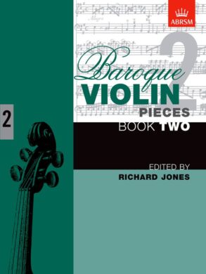 Baroque Violin Pieces | Book 2 (Grades 4-5)