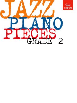 ABRSM Jazz Piano Pieces | Grade 2