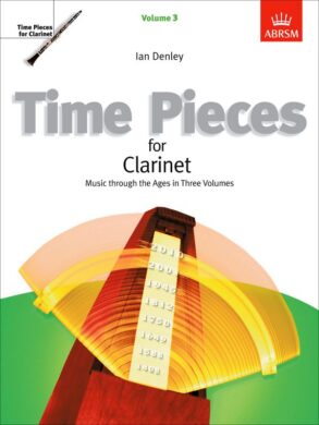 Time Pieces for Clarinet | Volume 3 (Grades 4-5)