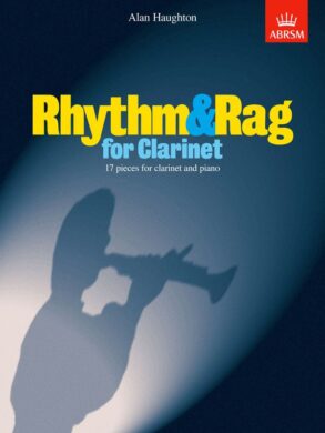 Haughton | Rhythm & Rag for Bb Clarinet (Grades 2-5)