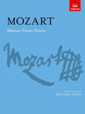 Mozart | Mature Piano Pieces