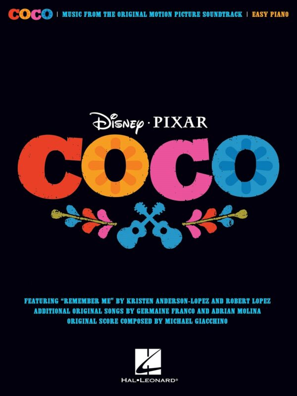 Coco , Songs From the Disney Pixar Movie for Easy Piano