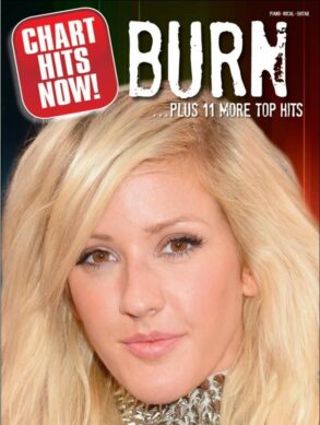 Chart Hits Now  , Burn  , Plus 11 More Chart Hits