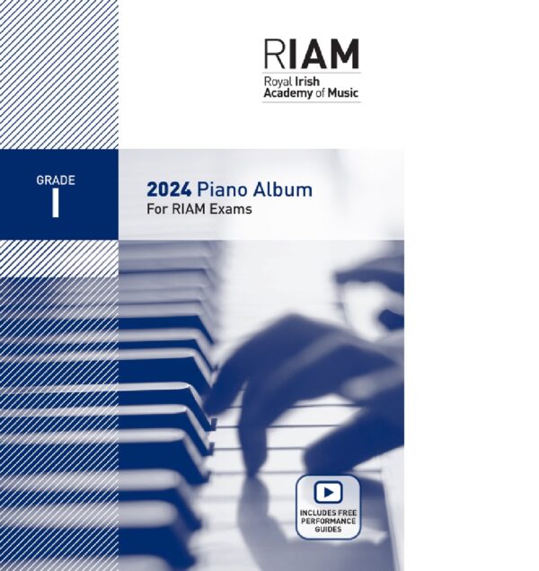 RIAM | Royal Irish Academy |2024 Piano Pieces | Grade 1