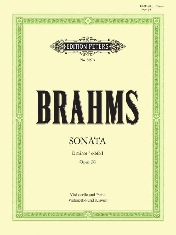 Brahms | Cello Sonata No. 1 in E Minor Op. 38 | Cello and Piano